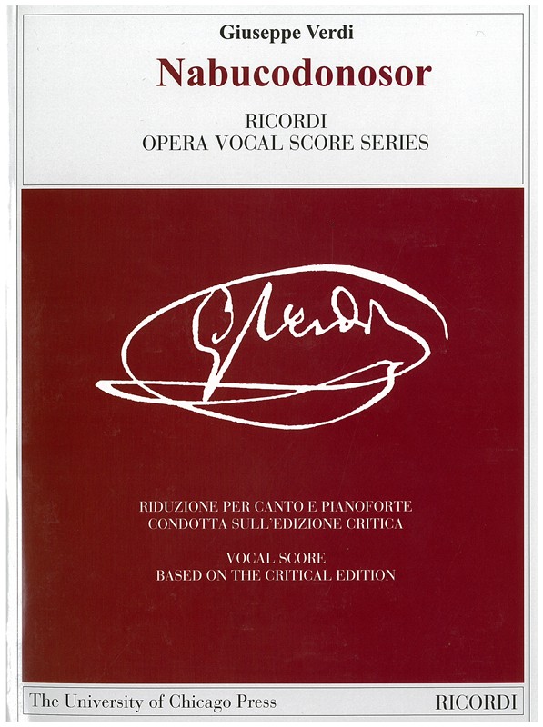 Giuseppe Verdi-Nabucodonosor. Ricordi, Milano 1996