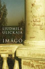 Ulickaja, Ljudmila: Imágó. Magvető Kiadó, 2011