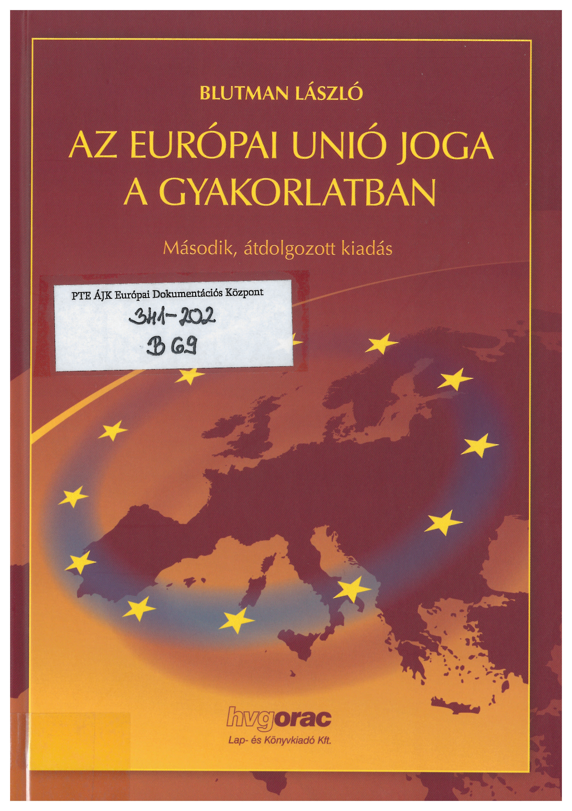 Az Európai Unió joga a gyakorlatban