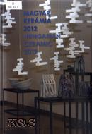 Magyar kerámia, 2012