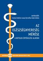 Az egészségnyereség mérése a betegek értékelés alapján