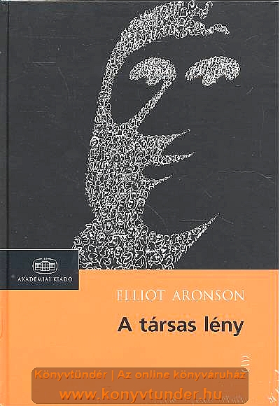 Aronson, Elliot: A társas lény