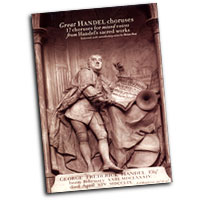 Great Handel choruses [Nyomtatott kotta] : 17 choruses for mixed voices from Handel's sacred works / Georg Friedrich Händel