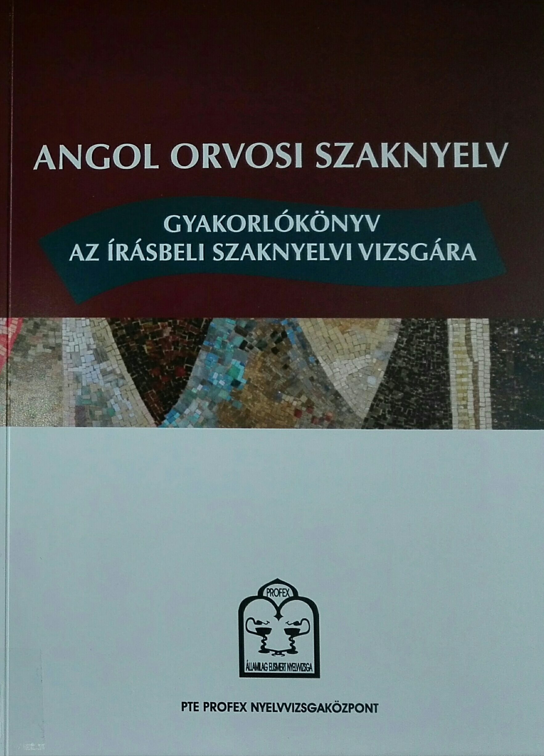 Angol orvosi szaknyelv