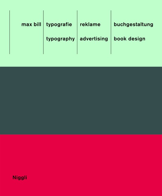 Max Bill : Typografie, Reklame, Buchgestaltung