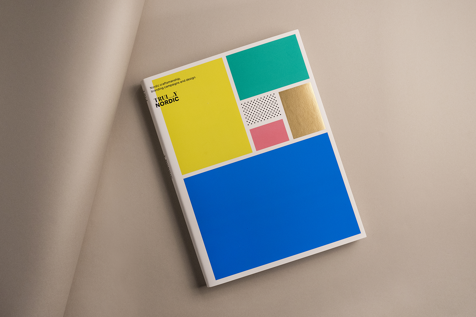 Truly Nordic : nordic craftsmanship, branding campaigns and design
