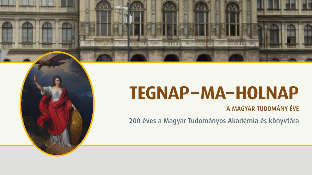 „Tegnap–Ma–Holnap”